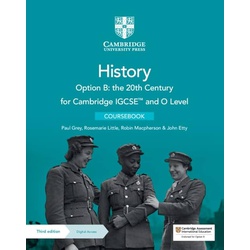 Cambridge IGCSE (TM) and O Level History Option B: the 20th Century Coursebook with Digital Access (2 Years)