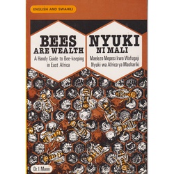 Bees are Wealth -Nyuki ni Mali