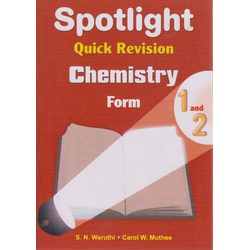 Spotlight quick revision chemistry form 1 and 2