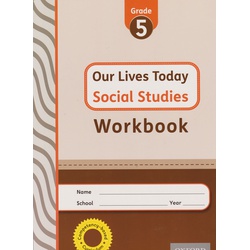 OUP Our Lives Today Social Studies Workbook Grade 5
