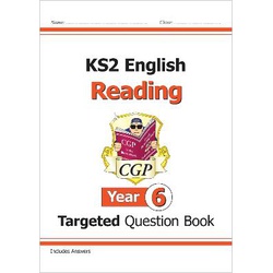 Key Stage 2 English Targeted Question Book: Reading - Year 6