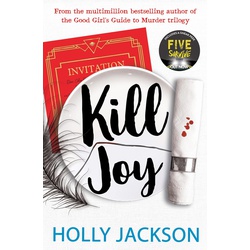 Kill Joy: A Good Girl's Guide to Murder