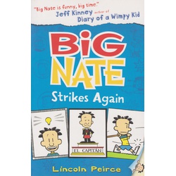 Big Nate: Strikes again!