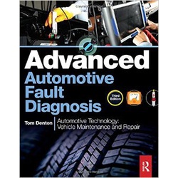 Advanced Automotive Fault Diagnosis 3ED (T&F)