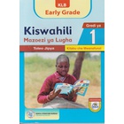 KLB Early Grade Kiswahili Mazoezi ya Lugha Gredi 1