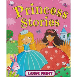 BW-Large Print Princess Stories