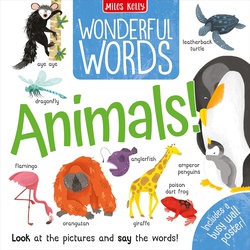 Miles Kelly Wonderful Words: Animals!