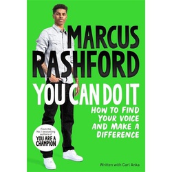 Marcus Rashford You Can Do It