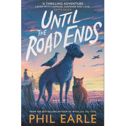 Until the Road Ends