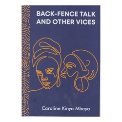 Back-Fence Talk and Other Vices