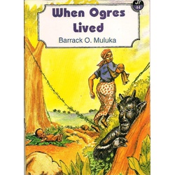 When Ogres Lived