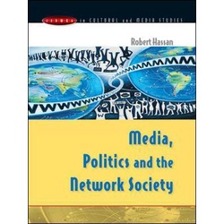 Media, Politics and the Network Society