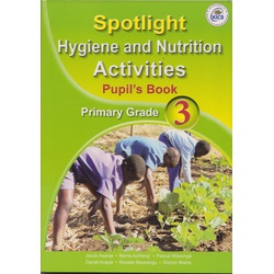 Spotlight Hygiene and Nutrition Activities Grade 3