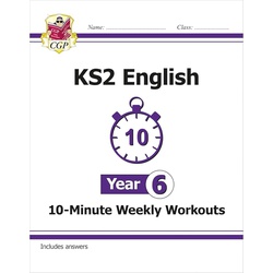 CGP KS2 Year 6 English 10-Minute Weekly Workouts