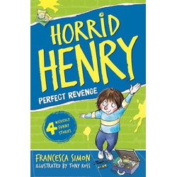 Horrid Henry: Perfect Revenge Book 8