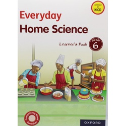 Everyday Home Science Learners Grade 6 (Approved)