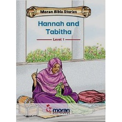 Moran Bible stories: Hannah and Tabitha