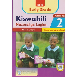 KLB Early Grade Kiswahili Mazoezi ya Lugha Gredi 2