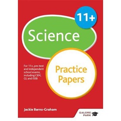 11+ Science Practice Papers: For 11+, pre-test and independent school exams including CEM, GL and ISEB