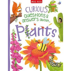 Curious Questions & Answers Plants (Miles Kelly)
