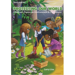 Protecting Our World by Larry Liza