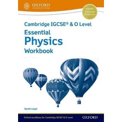 Oxford Cambridge IGCSE & O Level Essential Physics Workbook 3ED