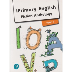 Iprimary English Fiction Anthology Year 2