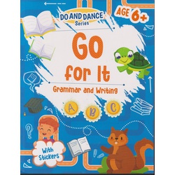 Alka Do and Dance Go for it Grammar and Writing