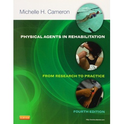 Physical agents in Rehabilitation 4ED
