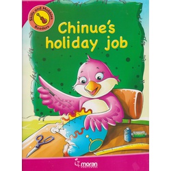 Moran Skills and Hobbies readers: Chinue's holiday job