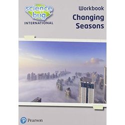 Science Bug International Workbook Changing Seasons (Pearson)