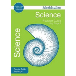 Key Stage 2 Science Revision Guide