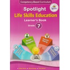 Spotlight Life Skills Education Grade 7 (Approved)