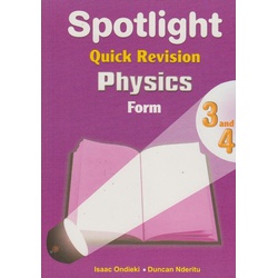 Spotlight Quick Revision Physics Form 3 and 4