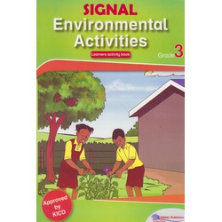 Signal Environment Activities Learners activity book Grade 3