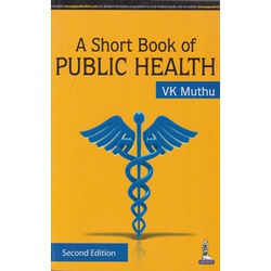 Short Book of Public Health 2nd Edition (JP-Acad)