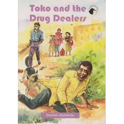 Toko and the Drug Dealers