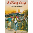 Silent song and other stories (spotlight)