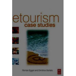 eTourism Case Studies Management and Case