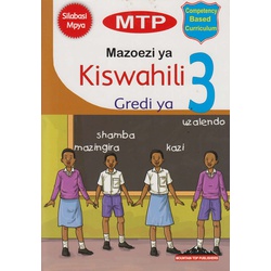 MTP Mazoezi ya Kiswahili Gredi ya 3 (Approved)