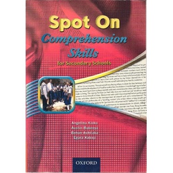 Spot on Comprehension Skills for Secondary Schools