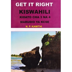 Get it Right Kiswahili Kidato 3 na 4 marudio
