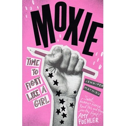 Moxie: Time to Fight Like a Girl