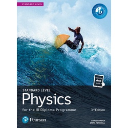 Pearson Physics for the IB Diploma Standard Level