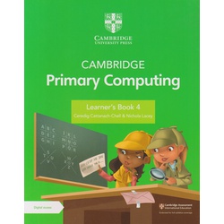 Cambridge Primary Computing Learner's Book 4 with Digital Access (1 Year)