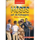 Moses and the Kidnappers