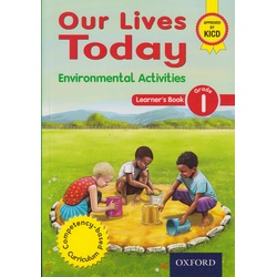OUP Our Lives Today Environmental Activities Grade 1 (Approved)