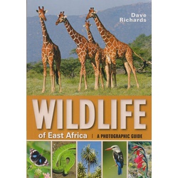 Wildlife of East Africa: Photographic Guide