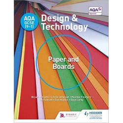 AQA GCSE (9-1) Design and Technology: Paper and Boards