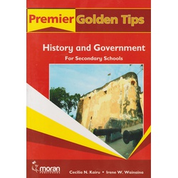 Premier Golden Tips KCSE History and Government for Secondary Schools
